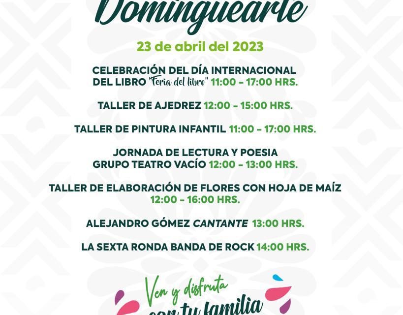 Invita Huamantla a disfrutar el programa cultural «Dominguearte»