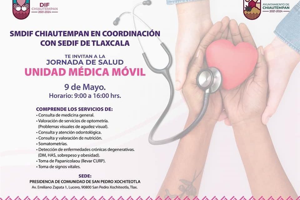 Llegará la Unidad Médica Móvil del SEDIF Tlaxcala a San Pedro Xochiteotla, Chiautempan