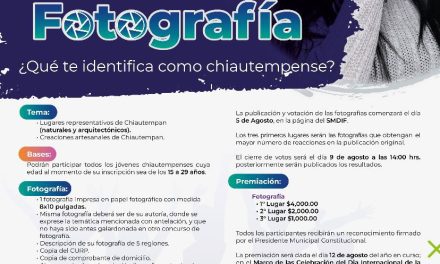 Invita Ayuntamiento de Chiautempan a participar en concurso de fotografía ¿Qué te identifica como chiautempense?