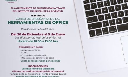 El Ayuntamiento de Chiautempan invita al curso herramientas de Office